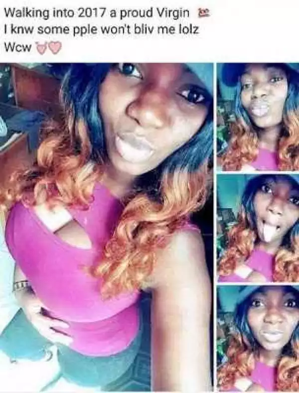" Walking Into 2017 A Proud Virgin ", Nigerian Girl Says As She Shared These Photos; Followers React